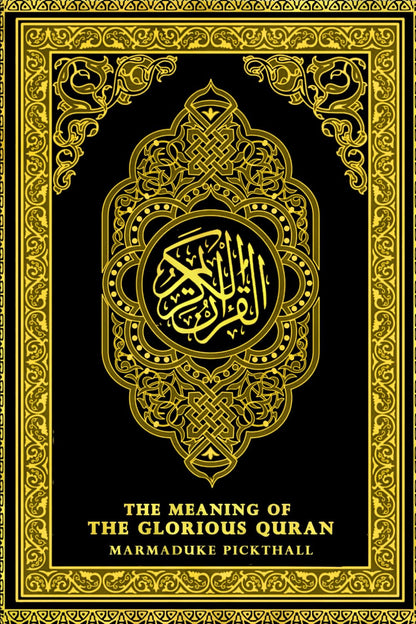 The Holy Quran: in English the Meaning of the Glorious Quran (Black Cover) English Edition