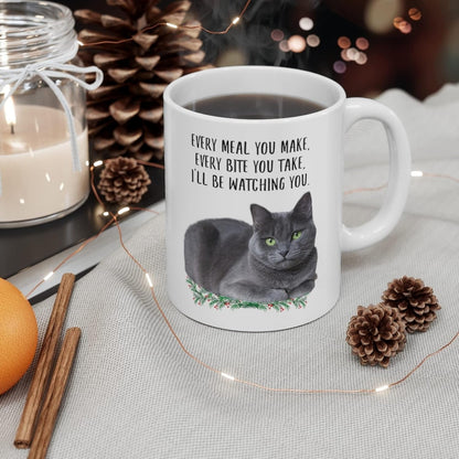 Funny Russian Blue Cat Blue Grey Gifts for Women Mother'S Day 2024 Every Meal You Make Every Bite You Take Coffee Mug Ceramic Cup White 11Oz